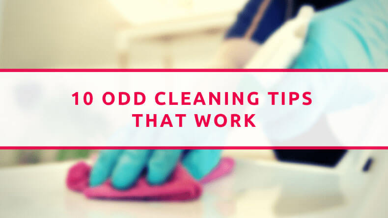 10 Odd Cleaning Tips That Work